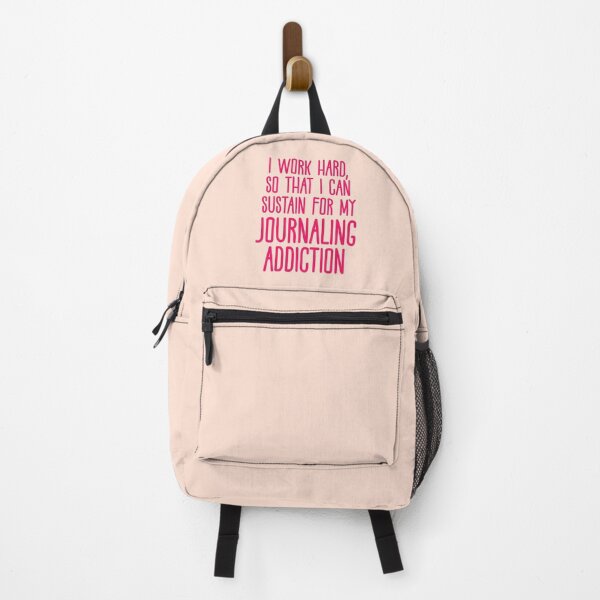 Item preview, I Work Hard So That I Can Sustain For My Journaling Addiction designed and sold by CamilasPrints.