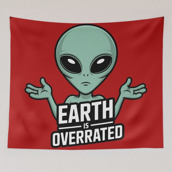 Item preview, ALIEN - EARTH IS OVERRATED designed and sold by 123ks.