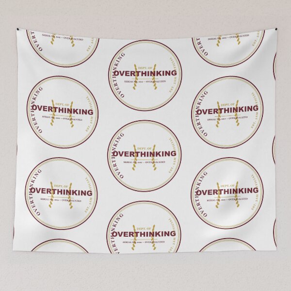 Item preview, Overthinking Department Official Seal Funny Parody Design designed and sold by Mega-Shopping.