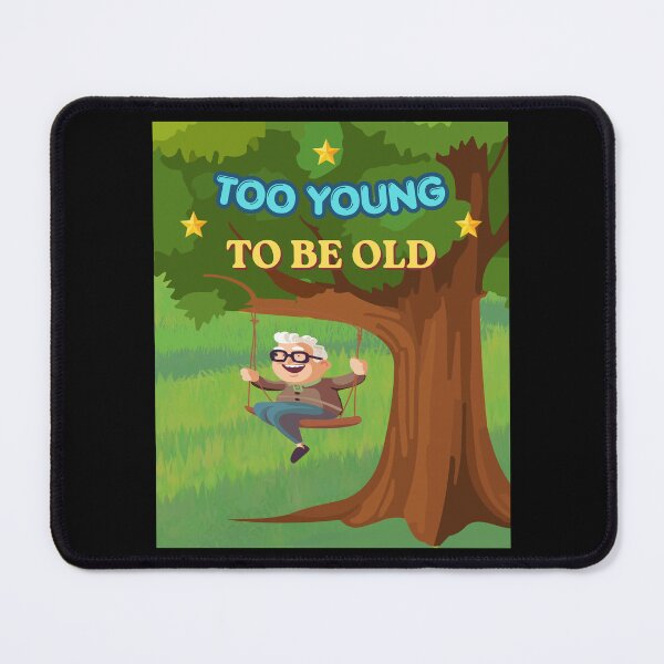 Item preview, Too Young To Be Old Funny Gift For Grangpa designed and sold by zebek-design.