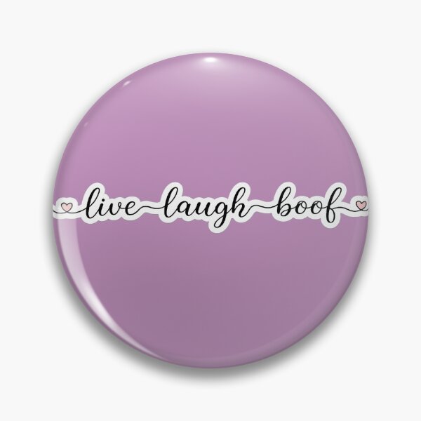 Item preview, live laugh boof designed and sold by Abyss & Iron.