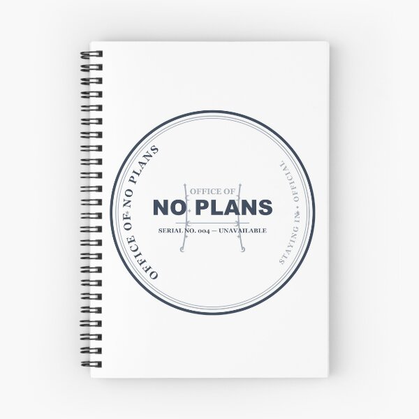 Item preview, Office Of No Plans Official Seal Funny Introvert Design designed and sold by Mega-Shopping.
