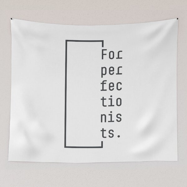 Item preview, For Perfectionists Text Alignment Failure Art designed and sold by drTerrens.