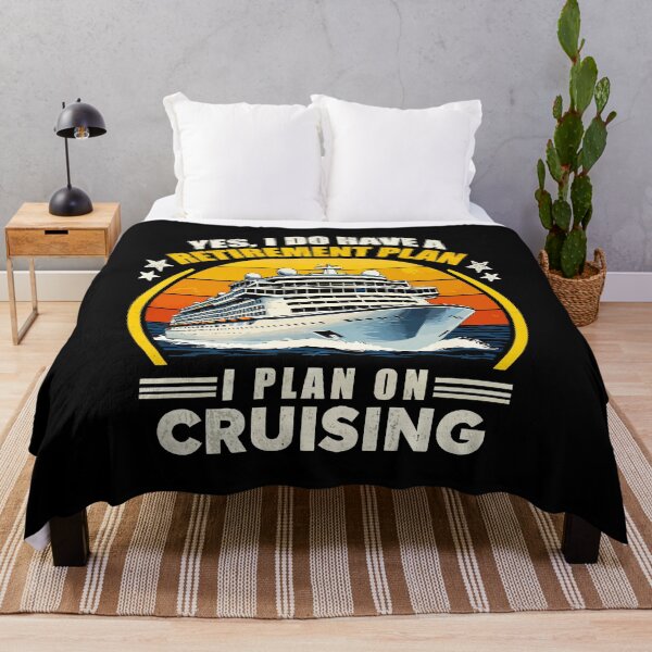 Item preview, Yes I Do Have A Retirement Plan I Plan On Cruising - Funny Cruise Ship Art designed and sold by BendyBeasts.