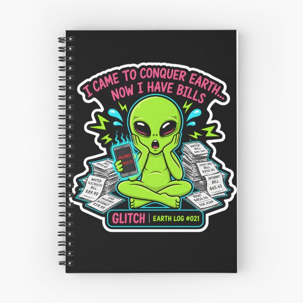 Item preview, I Came To Conquer Earth Now I Have Bills Alien Glitch Sticker designed and sold by AlienWorldArt.