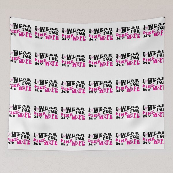 Item preview, I wear pink for my wife, Breast cancer awareness , Breast cancer, pink Ribbon designed and sold by BlueDiamond-19.