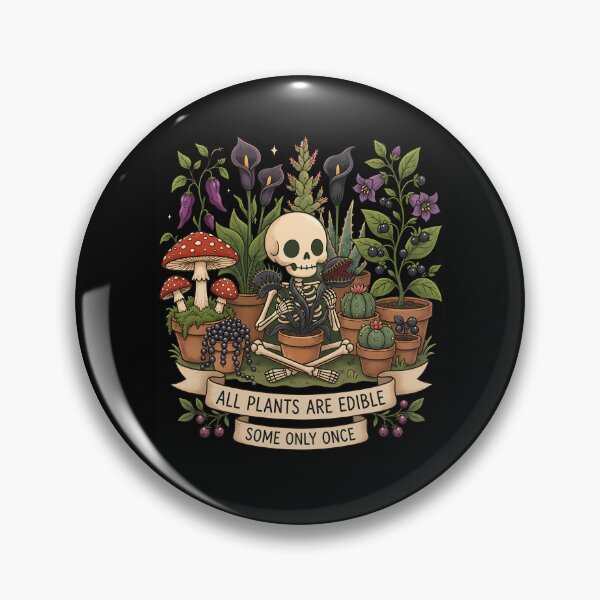 Item preview, All Plants Are Edible Some Only Once Funny Botanical Humor designed and sold by AmazingPics001.
