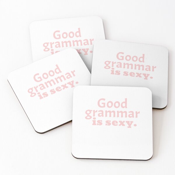 Item preview, Good grammar is sexy designed and sold by CeliaZnx.