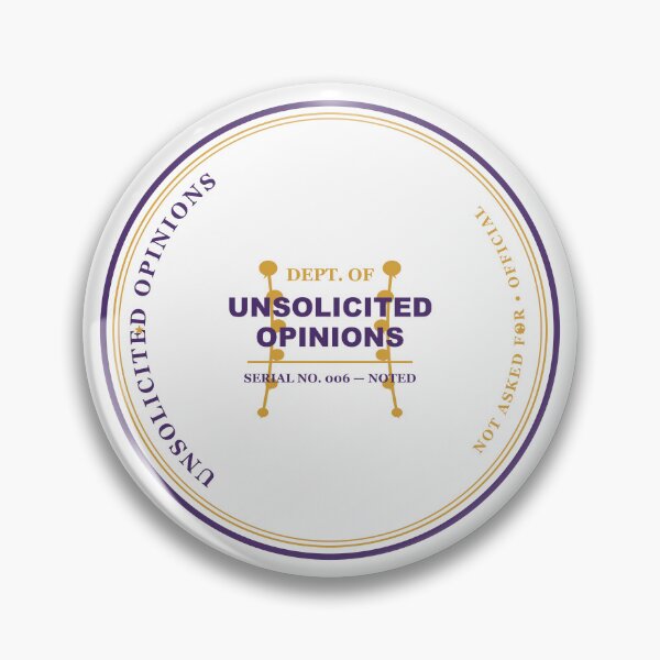 Item preview, Department Of Unsolicited Opinions Official Seal Funny Design designed and sold by Mega-Shopping.