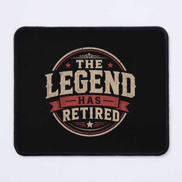 Item preview, The Legend Has Retired Funny Retired designed and sold by DemureArtsy.