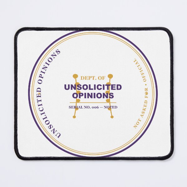 Item preview, Department Of Unsolicited Opinions Official Seal Funny Design designed and sold by Mega-Shopping.