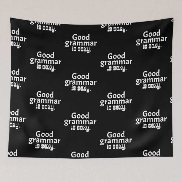 Item preview, funny Good grammar is sexy designed and sold by CeliaZnx.