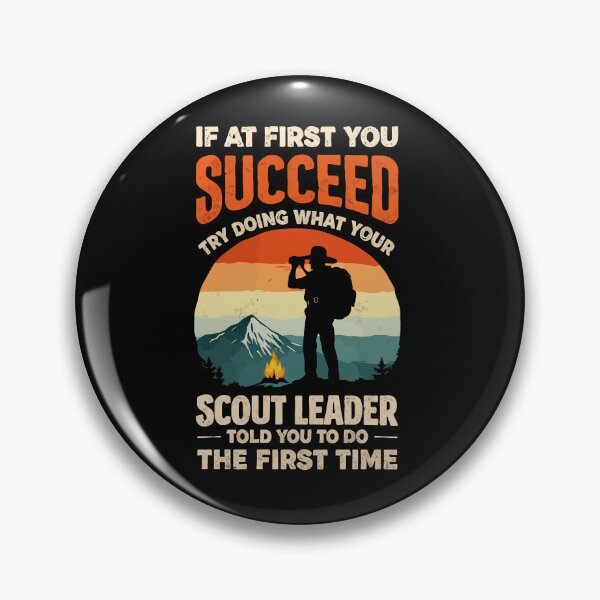 Item preview, Try Doing What Your Scout Leader Told You - Retro Camping Art designed and sold by BendyBeasts.