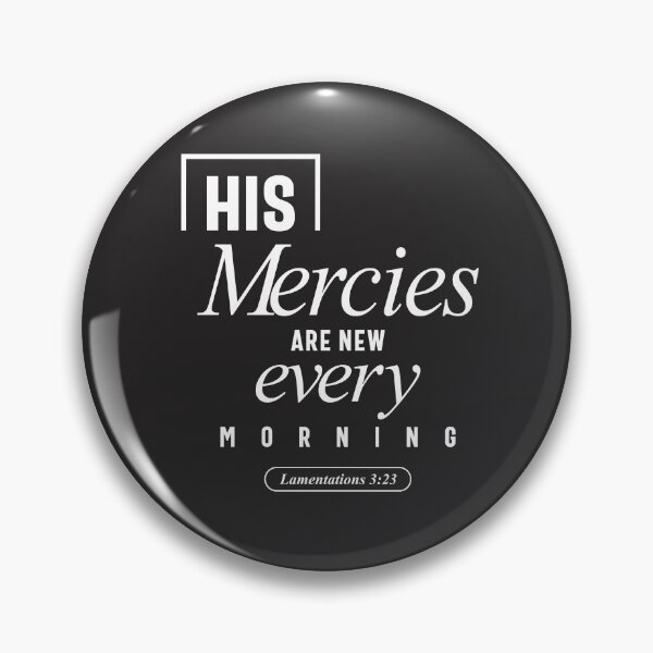 Item preview, Christian His Mercies are New Every Morning designed and sold by cidolopez.
