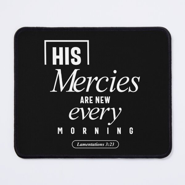 Item preview, Christian His Mercies are New Every Morning designed and sold by cidolopez.