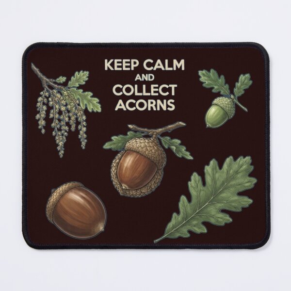 Item preview, Keep Calm and Collect Acorns Botanical Autumn Nature Slogan Art designed and sold by Evelashop.