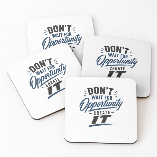 Item preview, Don't wait for opportunity to create it designed and sold by DailyQuestPrint.