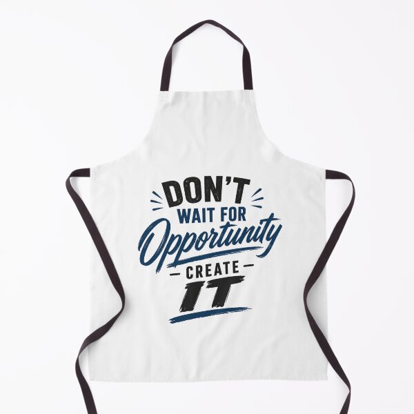 Item preview, Don't wait for opportunity to create it designed and sold by DailyQuestPrint.
