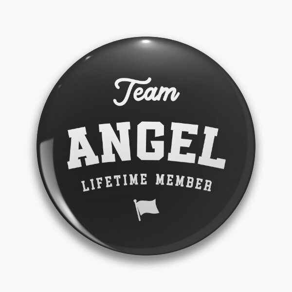 Item preview, Team Angel Lifetime Member Funny Name Angel designed and sold by cidolopez.