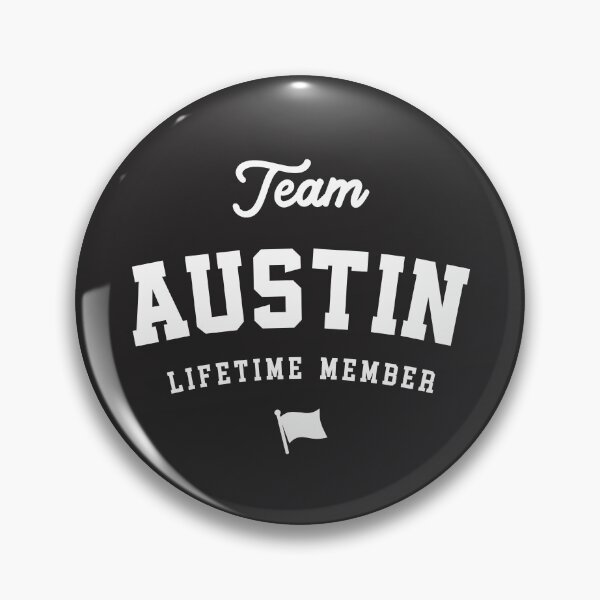 Item preview, Team Austin Lifetime Member Funny Name Austin designed and sold by cidolopez.