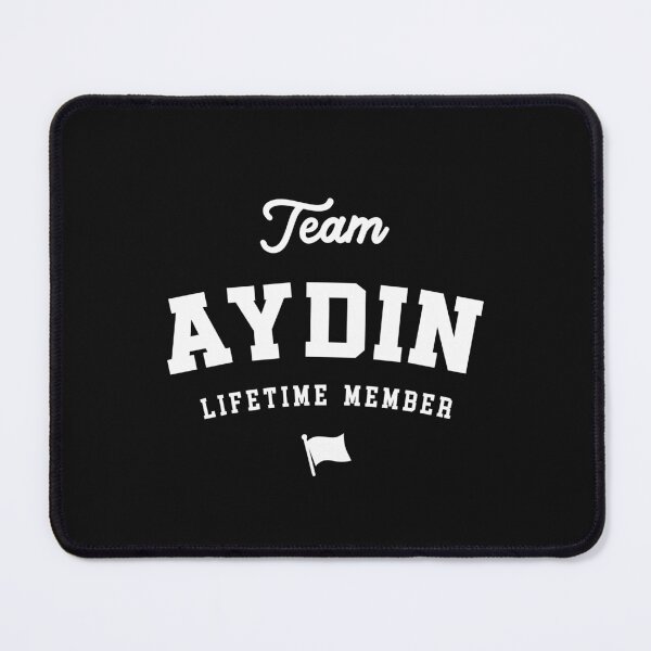 Item preview, Team Aydin Lifetime Member Funny Name Aydin designed and sold by cidolopez.