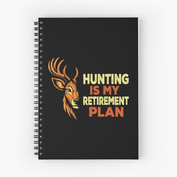Item preview, Hunting Is My Retirement Plan - Deer Buck Hunter Art designed and sold by BendyBeasts.