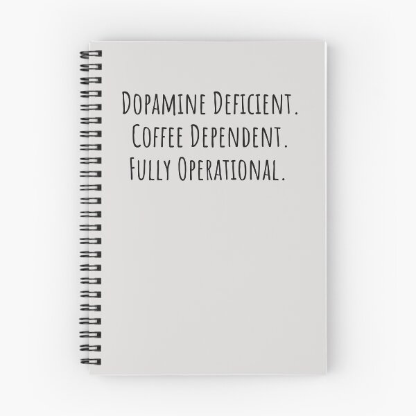 Item preview, Dopamine Deficient Coffee Dependent ADHD AuDHD designed and sold by Notty DOT.