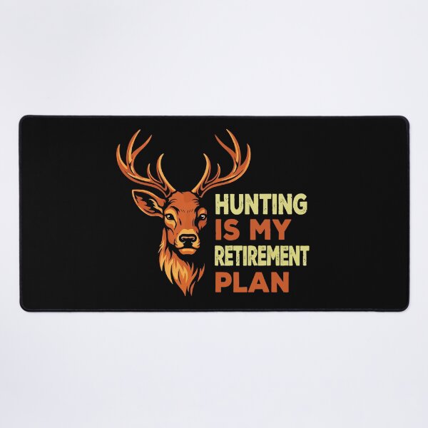 Item preview, Hunting Is My Retirement Plan - Deer Buck Hunter Art designed and sold by BendyBeasts.