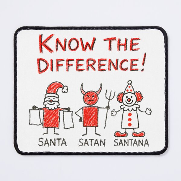 Item preview, Santa Satan Santana Know the Difference designed and sold by Victor Shadehorn.