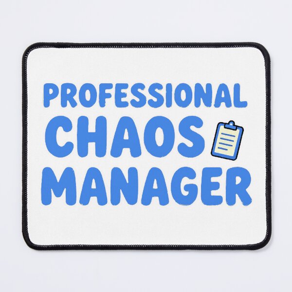 Item preview, Professional Chaos Manager | Funny Office Design designed and sold by WonderWaresGifts.