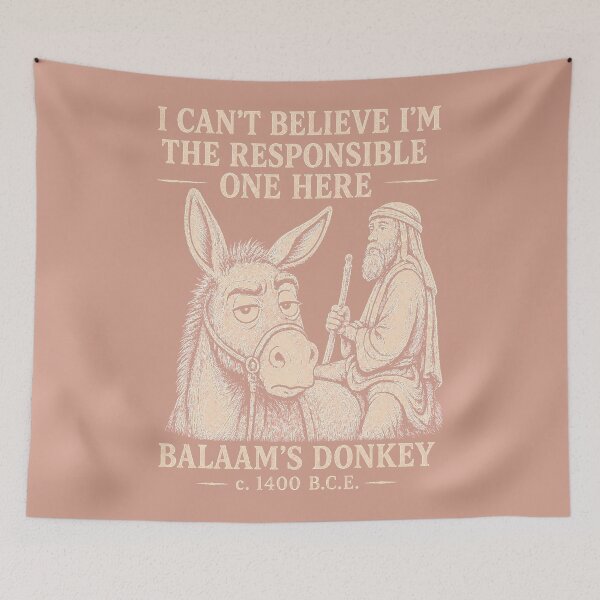 Item preview, Balaam’s Donkey | I Can’t Believe I’m the Responsible One Here | Funny Bible Humor designed and sold by In Otter Shenanigans .