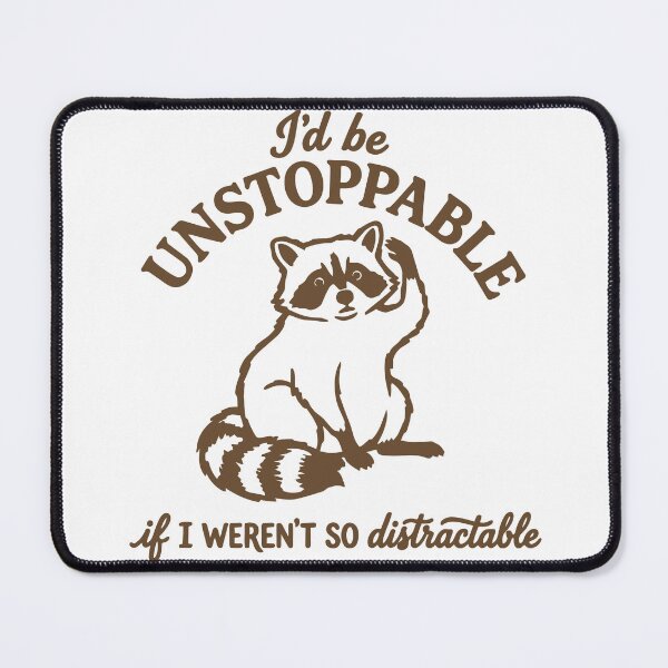 Item preview, Unstoppable raccoon with distractions possible. designed and sold by TimesTwoAngela.