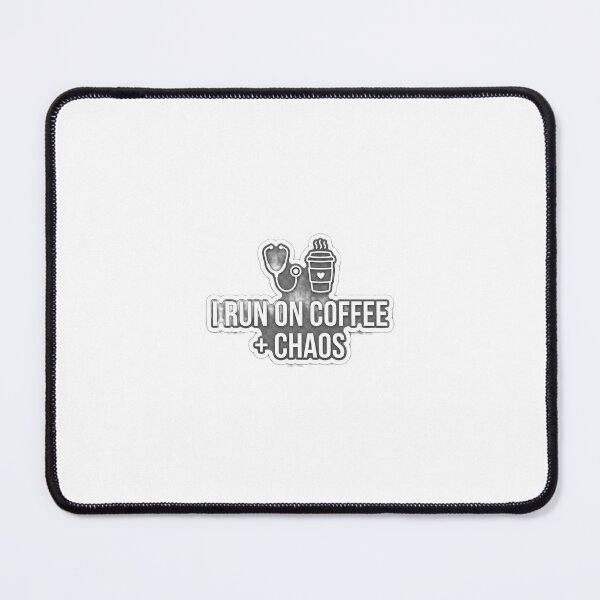 Item preview, Funny Nurse Sticker - I Run on Coffee and Chaos designed and sold by Ciphern.