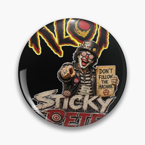 Item preview, KLOT | Sticky Pete – Don't Follow the Machine designed and sold by LevonsCrazyArt.