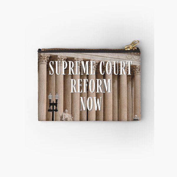 Item preview, Supreme Court Reform Now designed and sold by Sarah Haggerty's Creations.