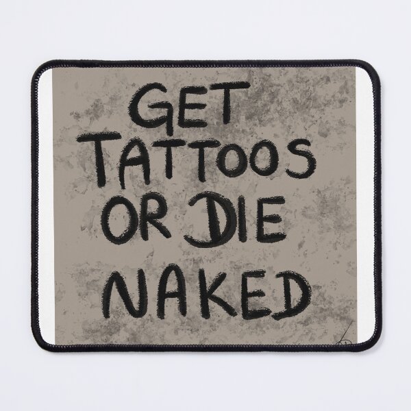 Item preview, GET TATTOOS or die naked designed and sold by Kasia1987t.