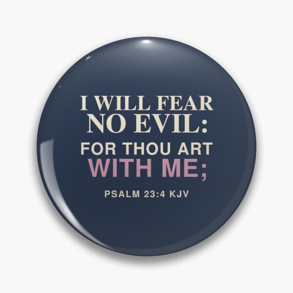 Item preview, For Thou Art With Me – Psalm 23:4 KJV Christian Design designed and sold by FaithThroughEverySeason.