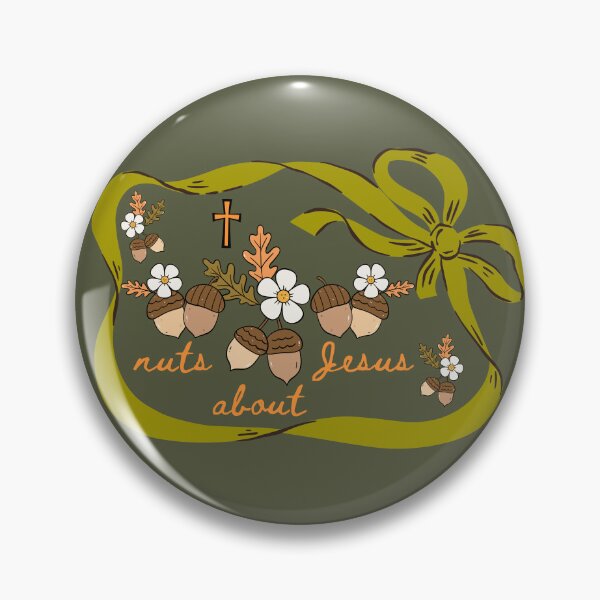 Item preview, Acorn Nuts About Jesus and Fall in Love Jesus Christ designed and sold by Forevermore.