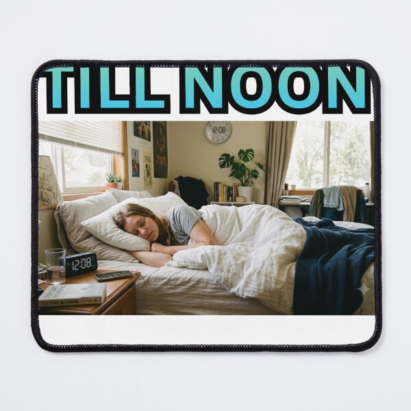 Item preview, Sleeping in till noon designed and sold by Goode-sense2025.