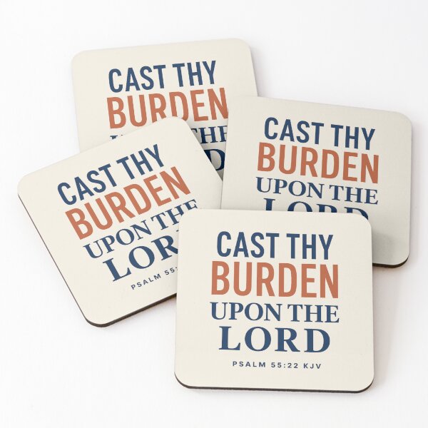 Item preview, Cast Thy Burden Upon the LORD – Psalm 55:22 KJV designed and sold by FaithThroughEverySeason.