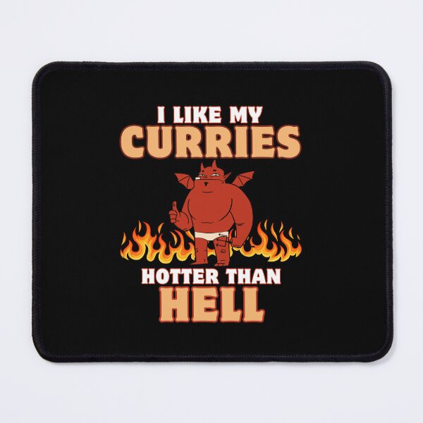 Item preview, I like my curries hotter than hell designed and sold by BritishDelights.