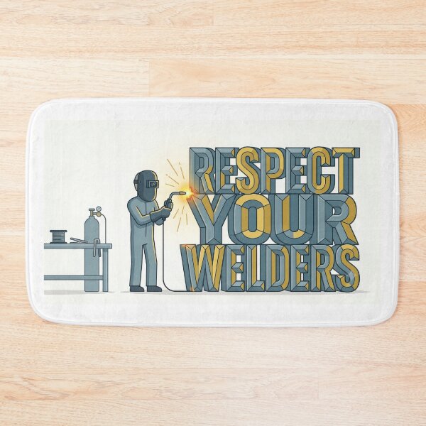 Item preview, Respect you welders designed and sold by Probably Fine Design.