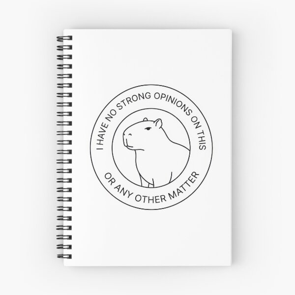 Item preview, capybara no strong opinions designed and sold by Probably Fine Design.