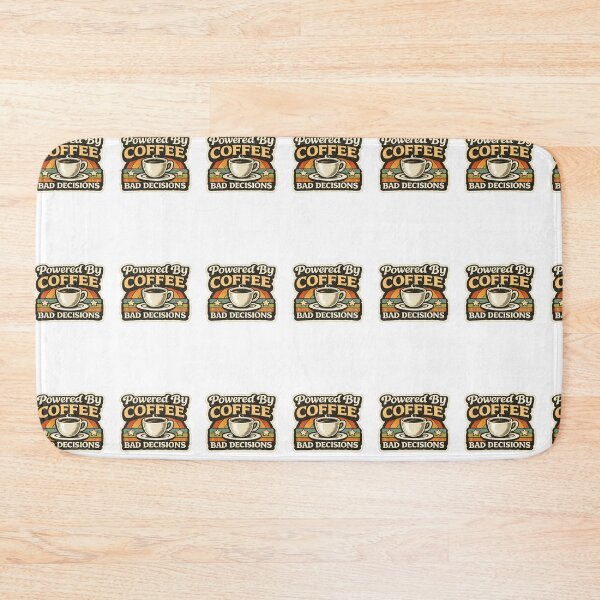 Item preview, Powered By Coffe and Bad Decisions designed and sold by JN-Designn.