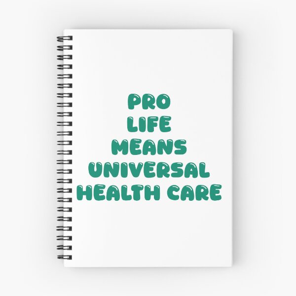 Item preview, Pro-life means universal health care designed and sold by JesusQueer.