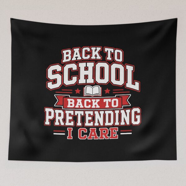 Item preview, Back To School Back To Pretending I Care Funny Shirt designed and sold by Uglyandcute.