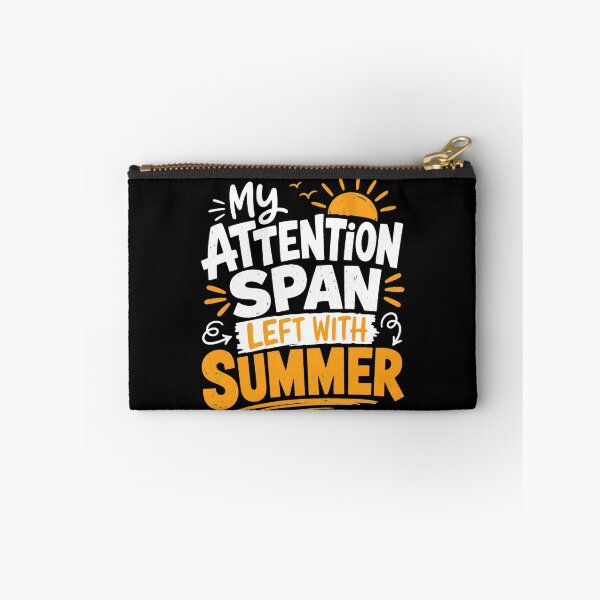 Item preview, back to school My Attention Span Left With Summer Funny Shirt designed and sold by Uglyandcute.