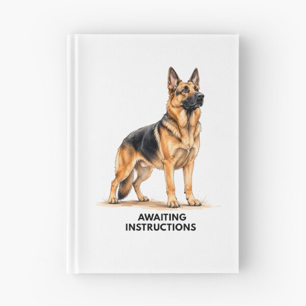 Item preview, Awaiting Instructions German Shepherd | Funny Working Dog Watercolor Gift designed and sold by PAPIRO SIGLO XXI.