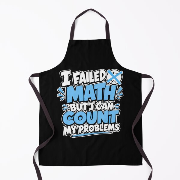 Item preview, back to school I Failed Math But I Can Count My Problems Funny Shirt designed and sold by Uglyandcute.