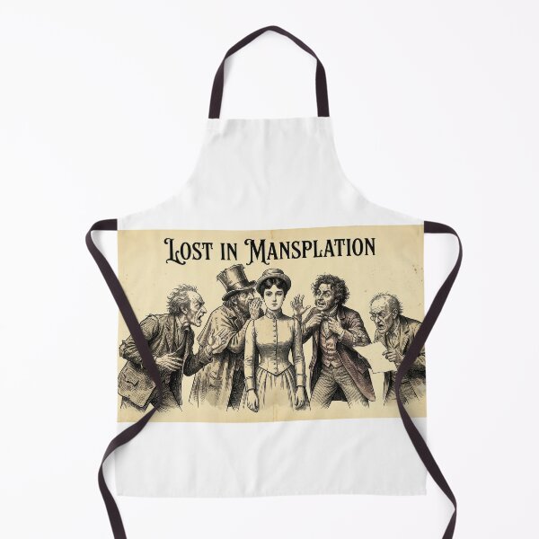 Item preview, Lost In Mansplation designed and sold by Probably Fine Design.